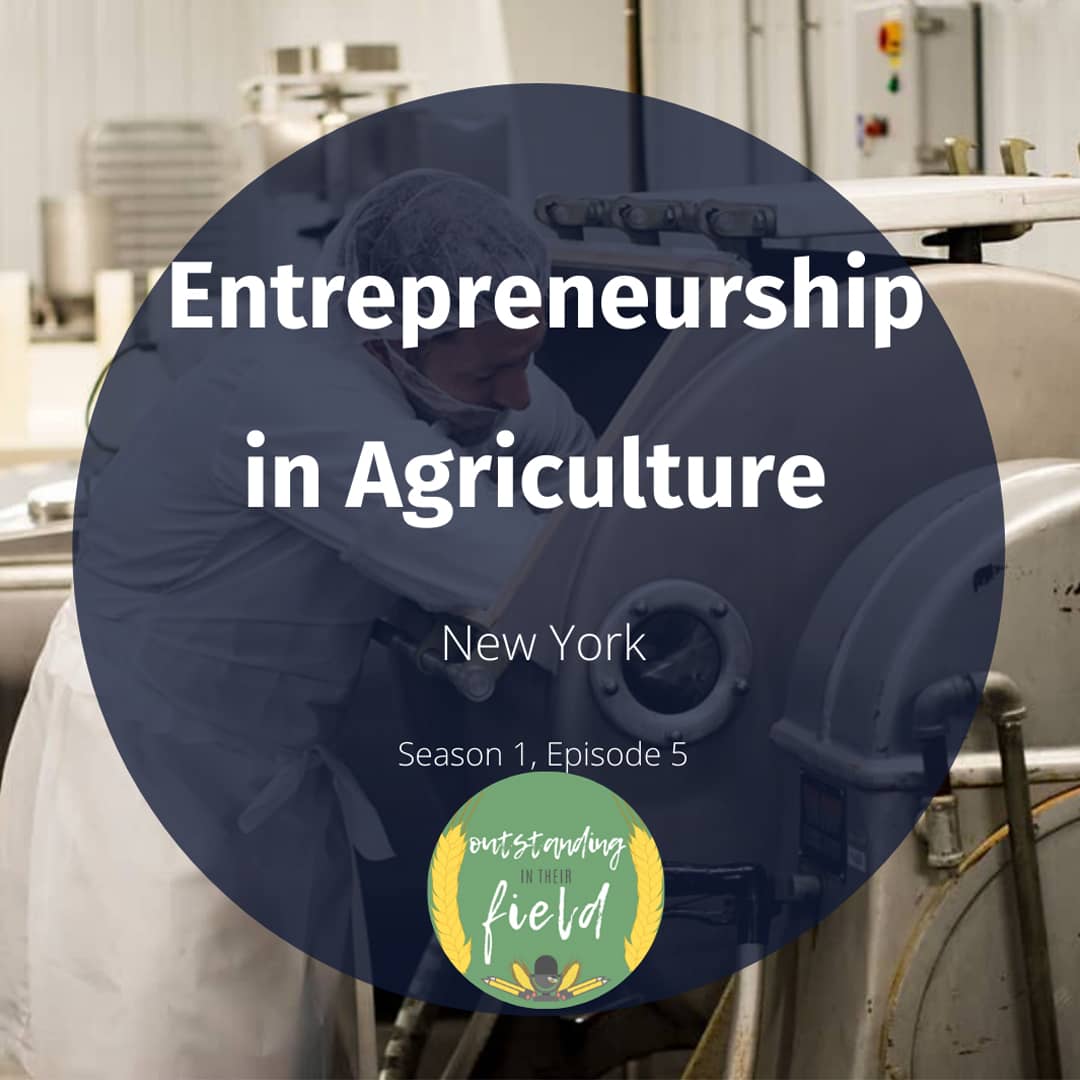 Entrepreneurship in Agriculture, New York